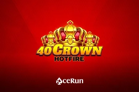 40 Crown Hotfire